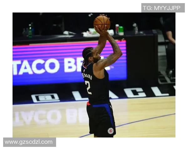 22场砍20分！伦纳德拯救了快船，泰伦卢说出心里话，哈登也在蓄力